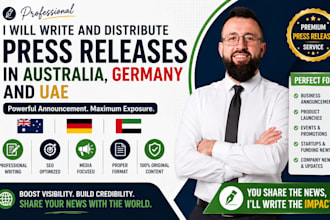 write and distribute press releases in australia, germany, and uae media sites
