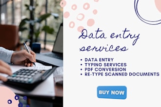 be your professional data entry and typing expert