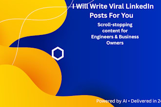 write viral linkedin posts for engineers, consultants and business owners