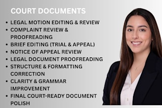 edit and review appellate briefs, response briefs, reply briefs, and writs