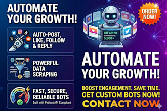 develop social media bot, facebook, instagram, tiktok, discord, x bot