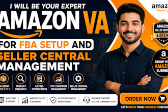 be your expert amazon VA for fba setup and seller central management