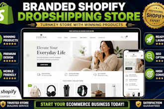 create a branded turnkey shopify dropshipping store with winning products
