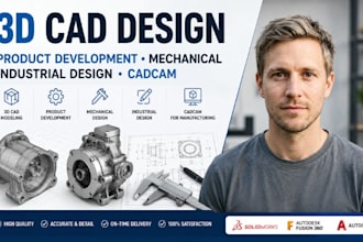 do 3d cad design, product development, mechanical, industrial design and cadcam