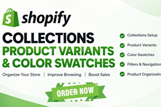 set up shopify collections, product variants, and color swatches