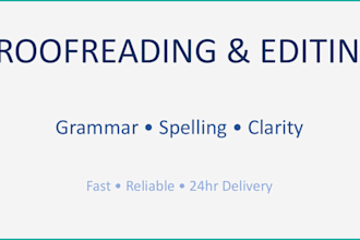 proofread and edit your document for spelling and grammar