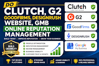 do clutch g2 goodfirm designrush website gmb online reputation management
