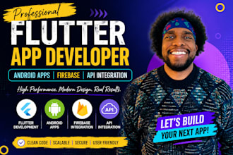 develop flutter mobile apps for android, ios, firebase, apis and ai integration