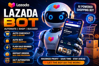 develop autopurchase bot, checkout bot, pokémon bot, lazada bot, shopping bot