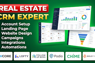 set up real estate crm lofty crm, boldtrail, kvcore, gohighlevel, follow up boss