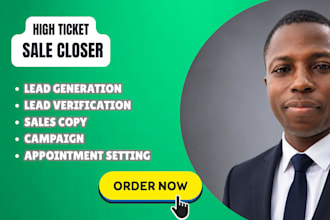 be your b2b high ticket sales closer and sales representative
