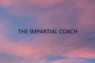 provide impartial advice for your projects