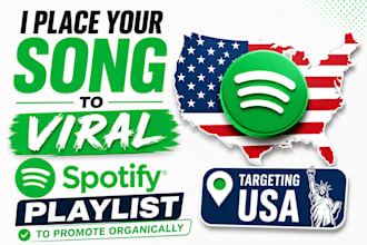 place your song to viral spotify playlist in USA to promote organically