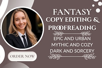 be your fantasy novel proofreader copy editor urban epic mythic dark cozy