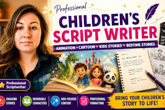 write children animation script, cartoon, kids story script, or bedtime story