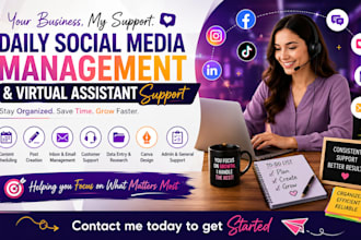 handle your daily social media tasks and provide virtual assistant support