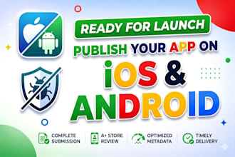 publish and upload ios android app to app store and play store