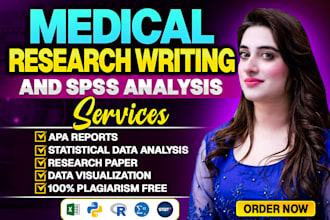 do medical research data analysis, reports, spss statistical analysis