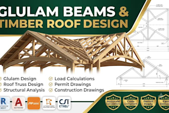 engineer glulam beams and timber roof structures with analysis