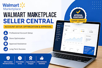 setup optimize and approve your walmart marketplace seller central account