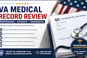 review VA medical records and documentation professionally