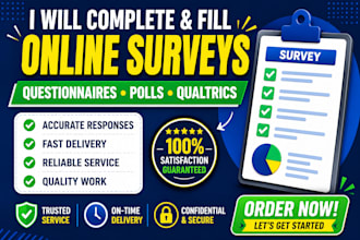 complete and fill online survey questionnaires, survey polls and qualtrics