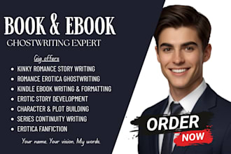 ghostwrite kinky romance stories, romance erotica stories, kindle ebook writer