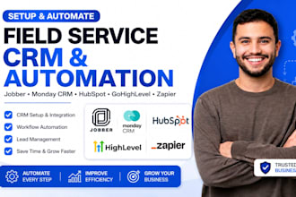 setup field service jobber crm monday CRM hubspot gohighlevel automation zapier