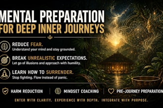 prepare you for your first plant medicine journey