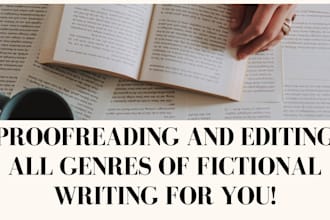 proofread  your fictional creative writing