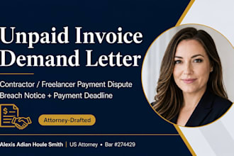 draft a breach of contract demand letter to collect your unpaid invoice