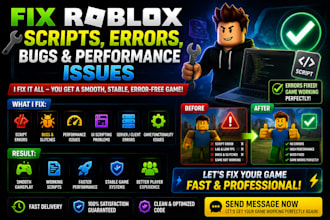 fix roblox scripts, script errors, bugs and performance issues