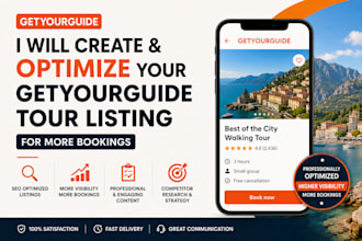 create and optimize your getyourguide tour listing for more bookings