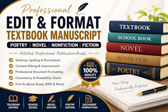 professional edit format of textbook manuscript poetry novel nonfiction fiction