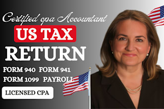 prepare payroll tax, form 940, 941, 1099, w2, w3, US tax filing