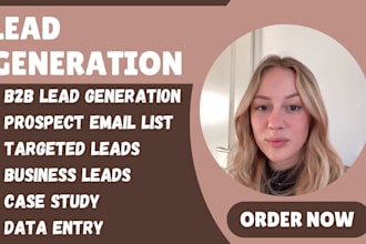 b2b lead generation, lead scraping, and targeted prospect email list building