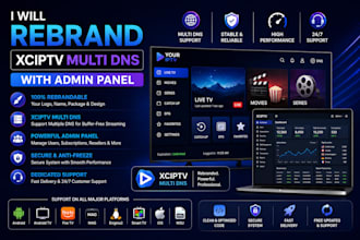 rebrand xciptv multi dns with admin panel