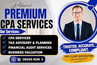 be your CPA, tax advisor, auditor and business valuation expert for businesses