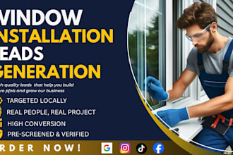 exclusive window installation leads window replacement leads facebook google ads