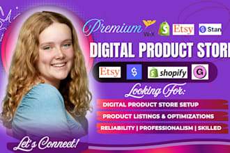 setup digital product store in shopify, gumroad, etsy shop, or stan store setup
