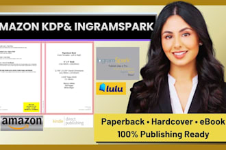 do book formatting for ingramspark, and amazon KDP book formatting