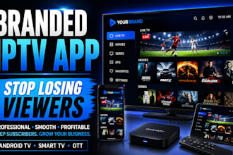 develop your iptv app, android TV app, smart TV app, and ott app