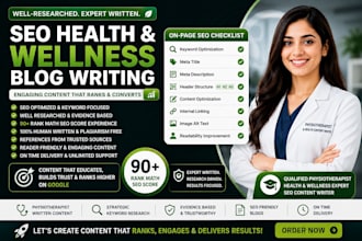 write SEO health, wellness, and fitness blogs