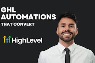 build your gohighlevel automations