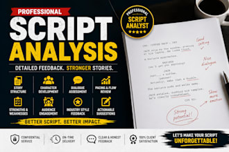 provide coverage, script treatment notes and analysis for screenplay, feedback
