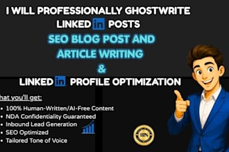 professionally ghostwrite linkedin posts, content marketing and SEO blog posts