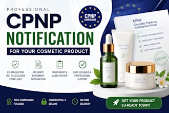 prepare cpnp notification documents for your cosmetic product