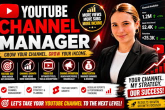 be your youtube channel manager, SEO expert, organic growth specialist, shorts