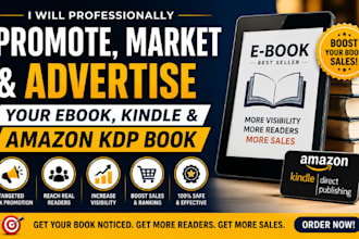 professionally promote, market and advertise your ebook, kindle and amazon KDP