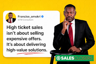 be your high ticket sales closer, appointment setter b2b sales rep, sales expert